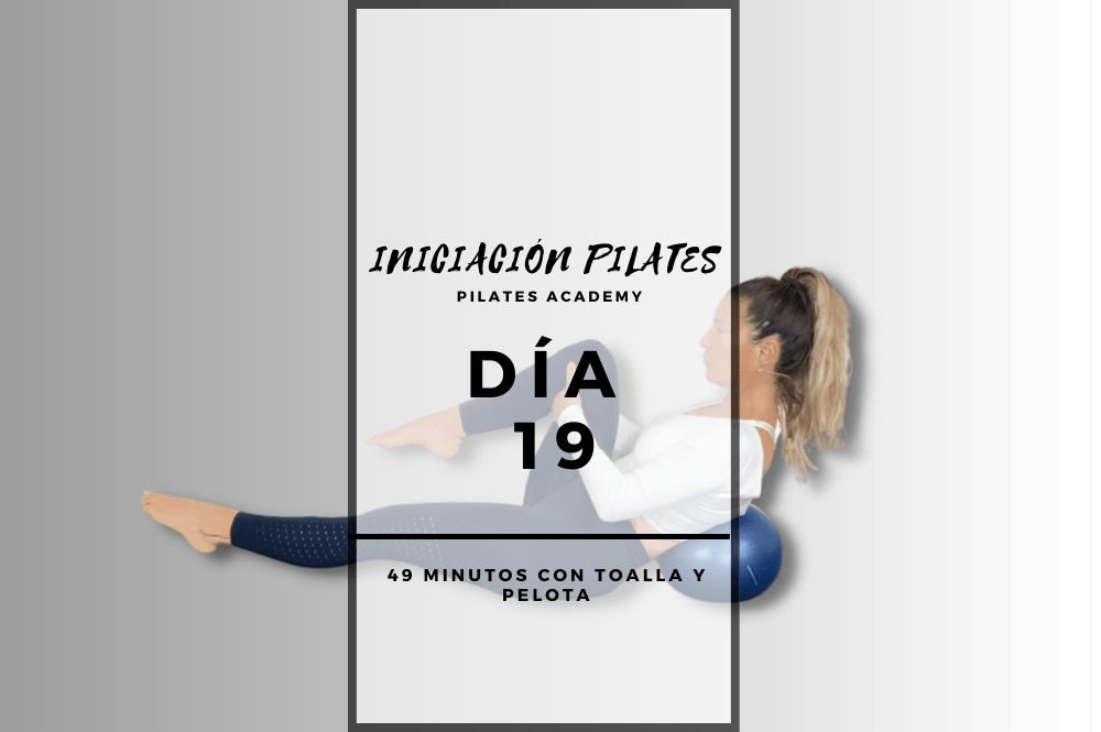 Día 19 – Preparación pelvis II