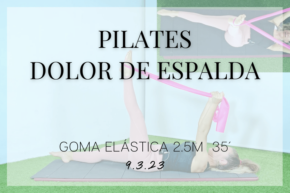 Pilates para el dolor de espalda 🔝 9.3.23